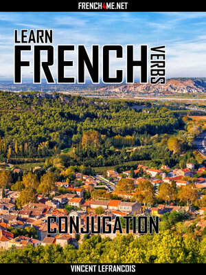 cover image of Learn French Verbs--Conjugation